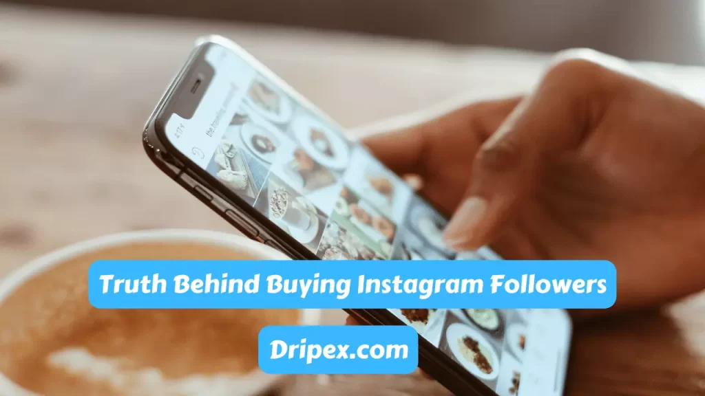 Truth Behind Buying Instagram Followers