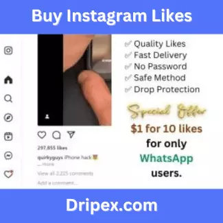 Dripex: Buy Instagram Likes ❤ – Super Fast, 100% Real & Safe